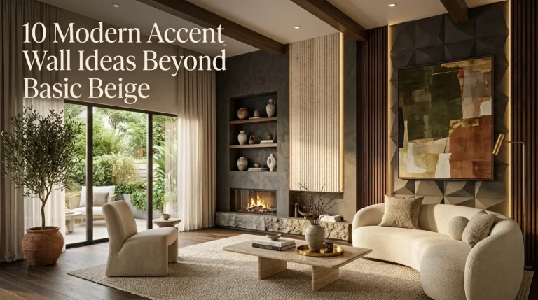 10 Modern Accent Wall Ideas Beyond Basic Beige